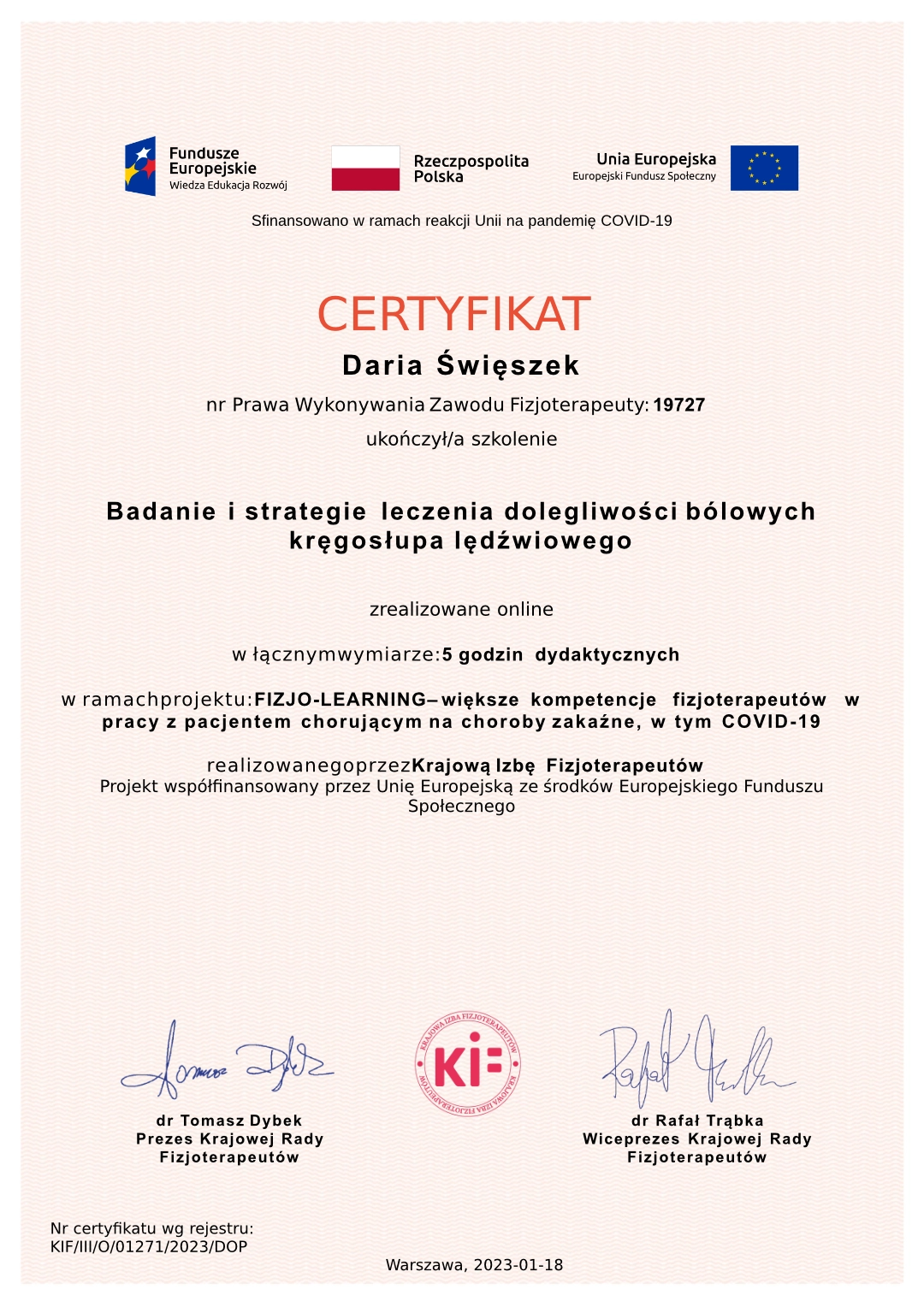 certyfikat Daria Święszek Badanie i strategie leczenia dolegliwości bólowych kręgosłupa lędźwiowego