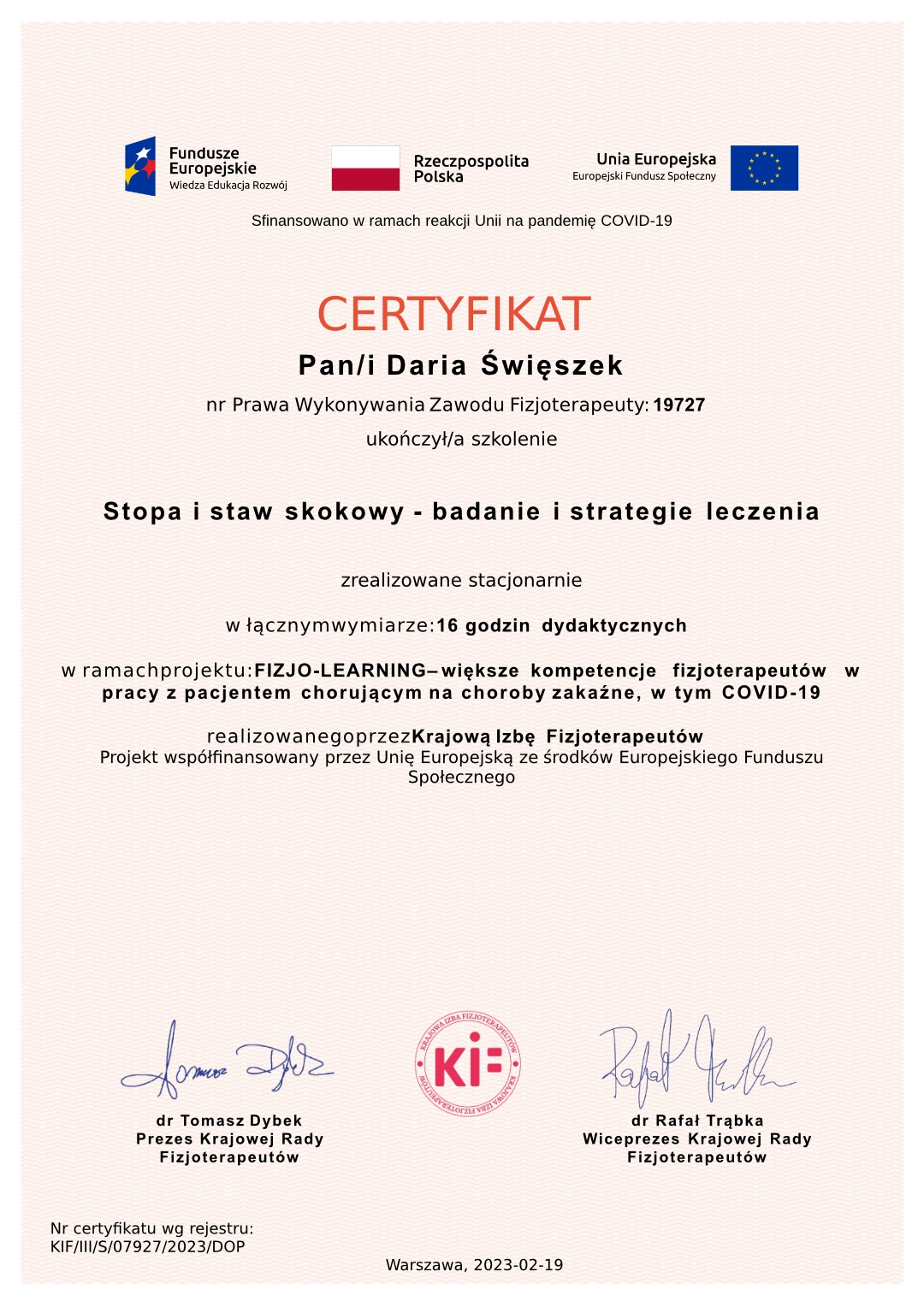 certyfikat Daria Święszek Stopa i staw skokowy - badanie i strategie leczenia