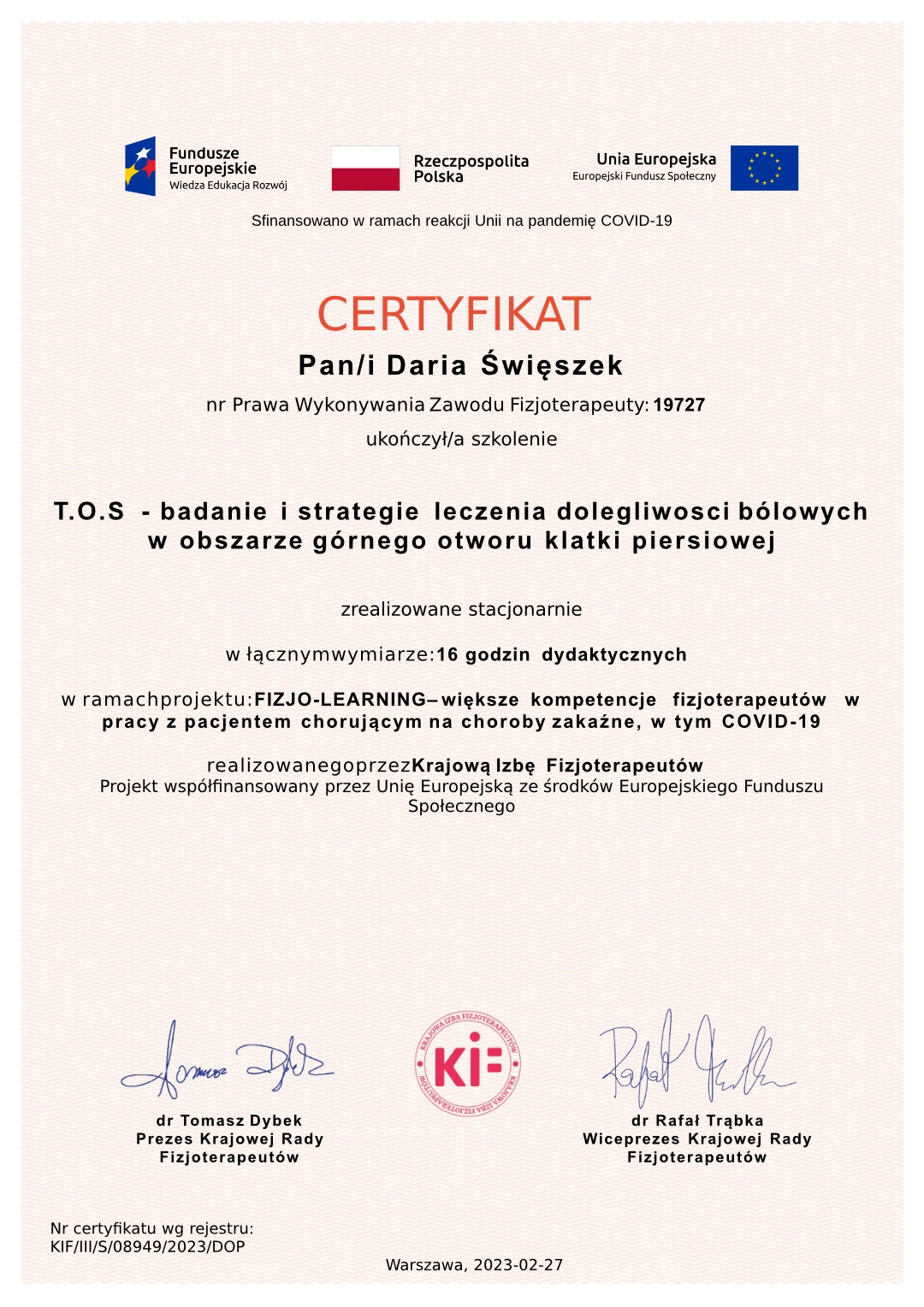 certyfikat Daria Święszek badanie i strategie leczenia dolegliwości Bólowych w obszarze górnego otworu klatki piersiowej